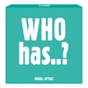WHO HAS?