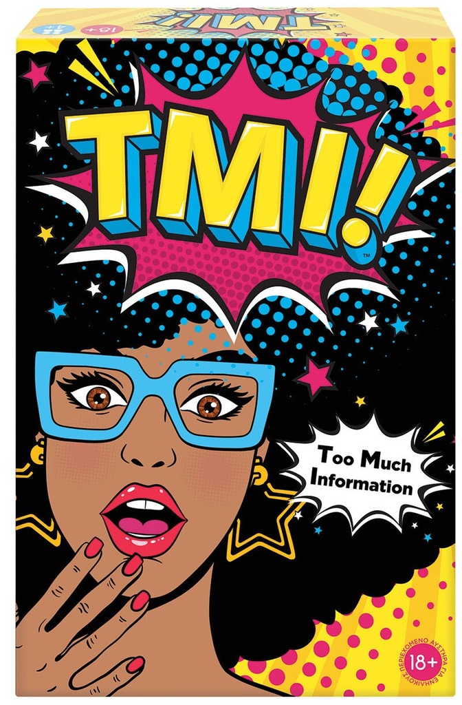 TMI!